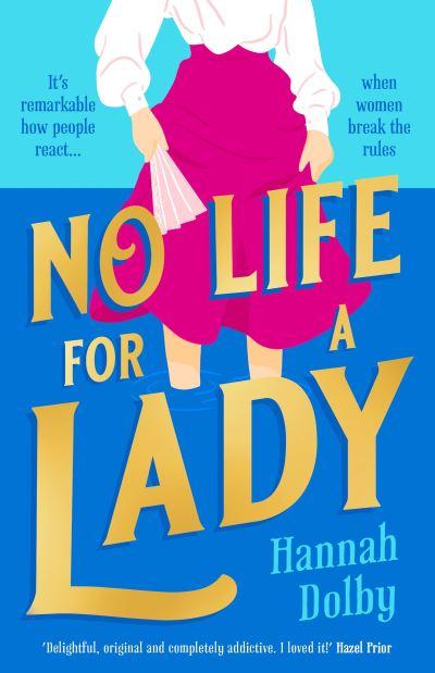 No Life For a Lady
