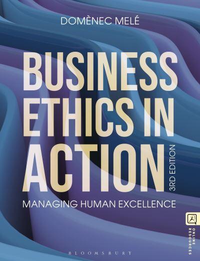 Business Ethics in Action