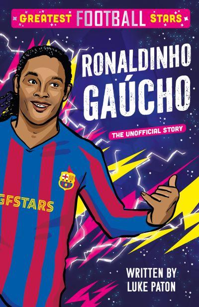 Ronaldinho Gaúcho