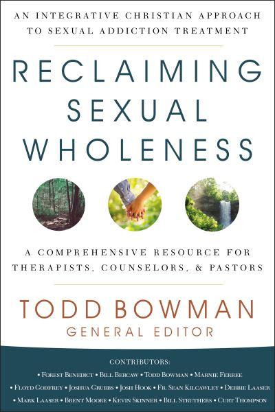Reclaiming Sexual Wholeness