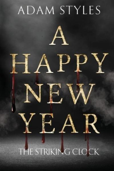 A Happy New Year - The Striking Clock
