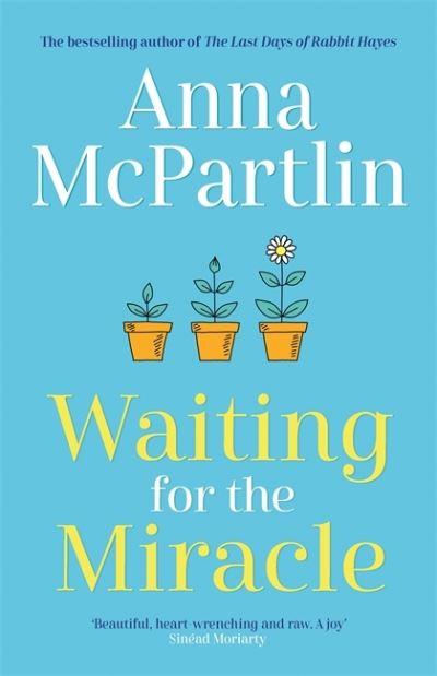 Waiting For the Miracle