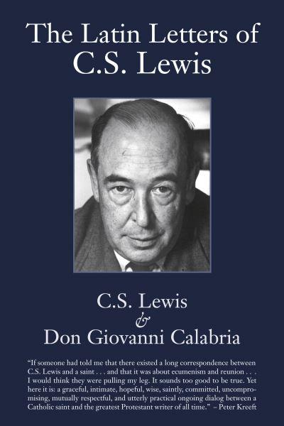 The Latin Letters of C.S. Lewis