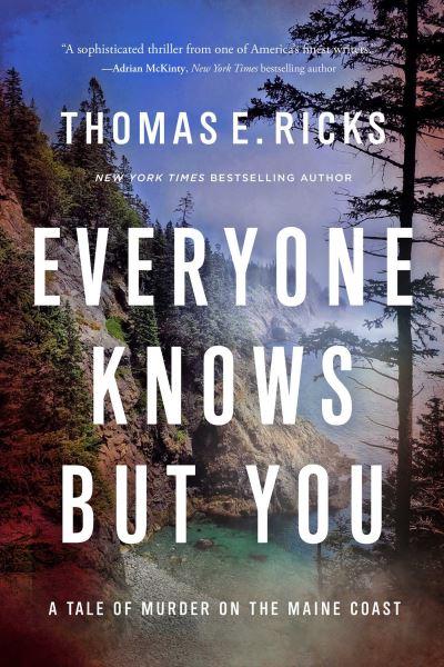 Everyone Knows but You