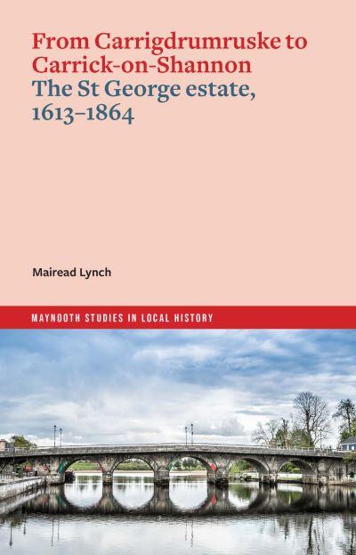 From Carrigdrumruske To Carrick-on-Shannon
