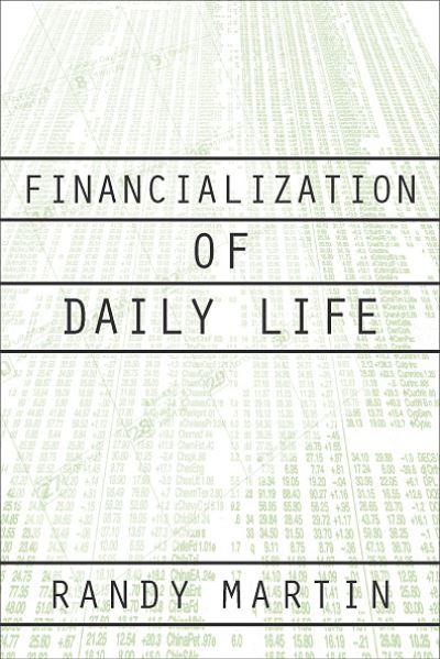Financialization of Daily Life