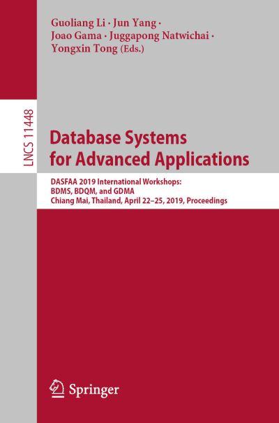 Database Systems For Advanced Applications Information Systems and Applications, Incl. Internet/Web, and HCI