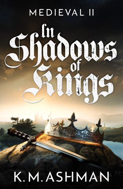 In Shadows of Kings
