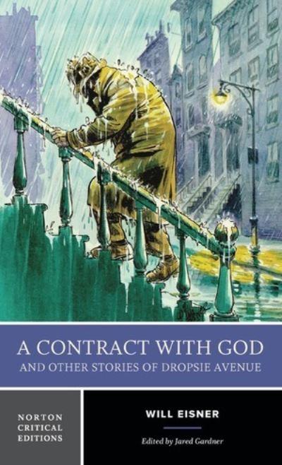 A Contract With God and Other Stories of Dropsie Avenue