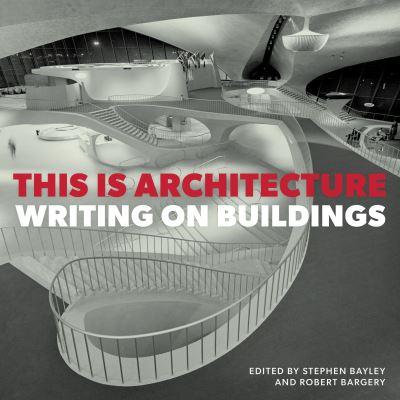 This Is Architecture