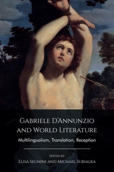 Gabriele D'Annunzio and World Literature