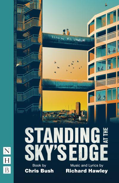 Standing At the Sky's Edge