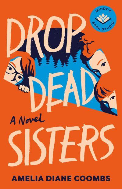 Drop Dead Sisters