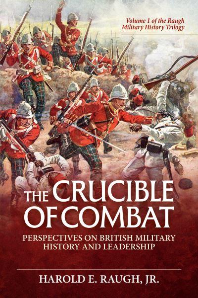 The Crucible of Combat