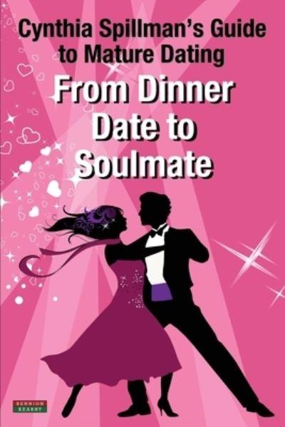 From Dinner Date To Soulmate
