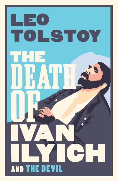 The Death of Ivan Ilyich