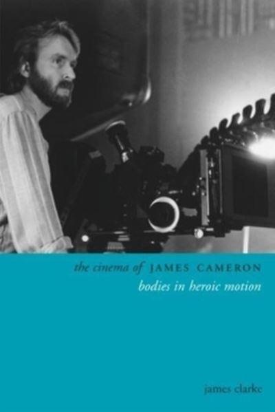 The Cinema of James Cameron