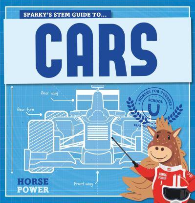 Sparky's STEM Guide To...Cars