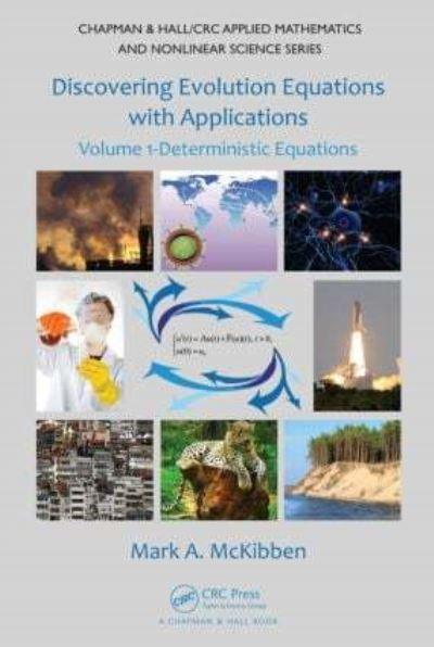 Discovering Evolution Equations With Applications