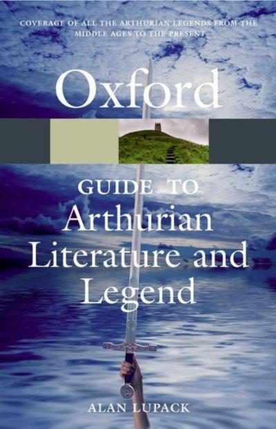 The Oxford Guide To Arthurian Literature and Legend