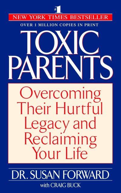 Toxic Parents