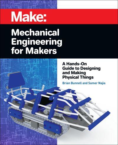 Mechanical Engineering For Makers