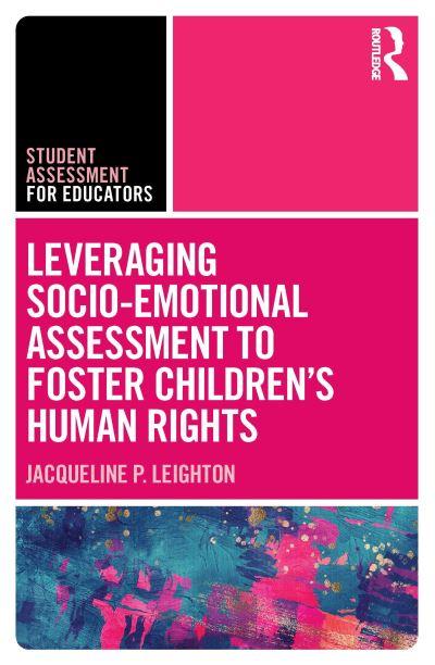 Leveraging Socio-Emotional Assessment To Foster Children's Human Rights