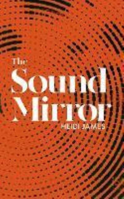 The Sound Mirror