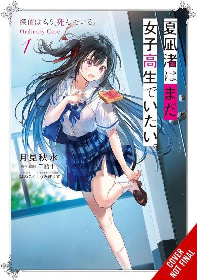 Nagisa Natsunagi Still Wants To Be a High School Girl. 1