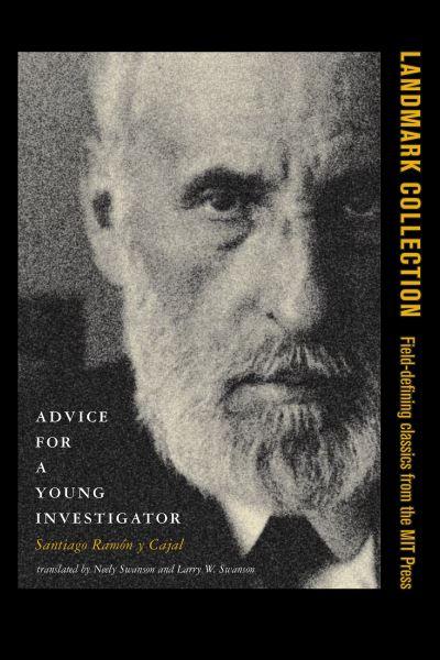 Advice For a Young Investigator