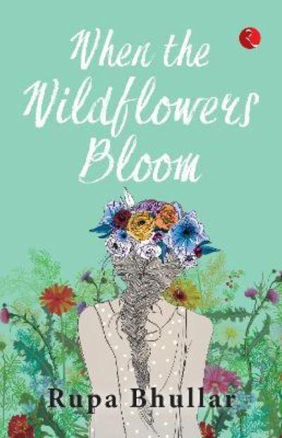 When the Wildflowers Bloom