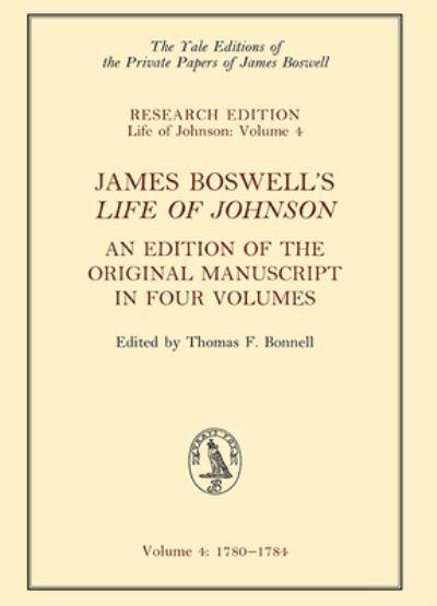 Boswell's Life of Johnson Volume 4 1780-1784