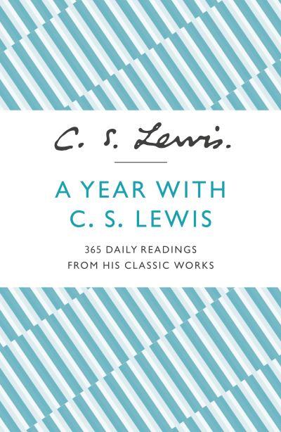 A Year With C.S. Lewis