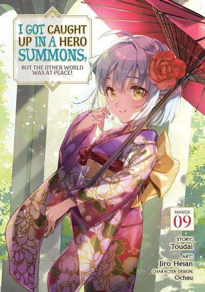 I Got Caught Up In a Hero Summons, but the Other World Was At Peace! (Manga) Vol. 9