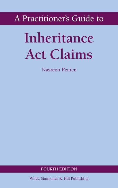 A Practitioner's Guide To Inheritance Act Claims