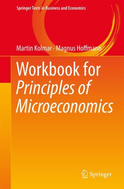 Workbook For Principles of Microeconomics