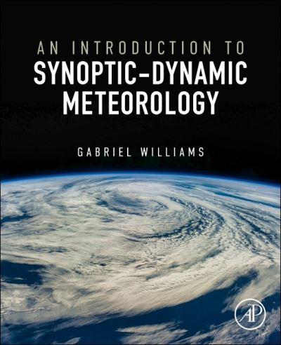 An Introduction To Synoptic-Dynamic Meteorology