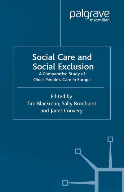 Social Care and Social Exclusion
