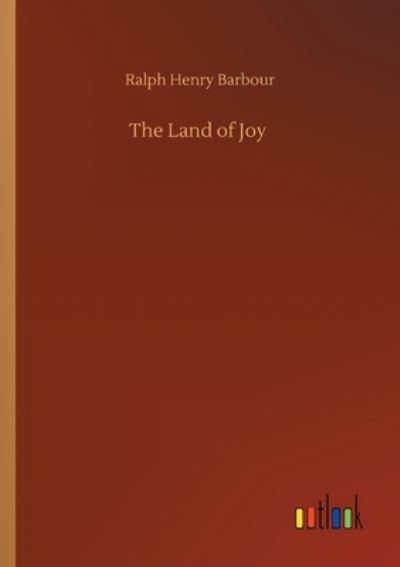 The Land of Joy