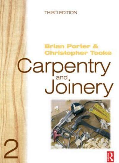 Carpentry and Joinery. Vol. 2