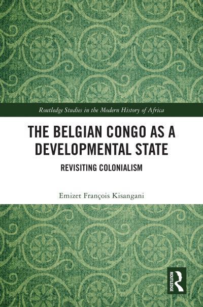 The Belgian Congo As Developmental State