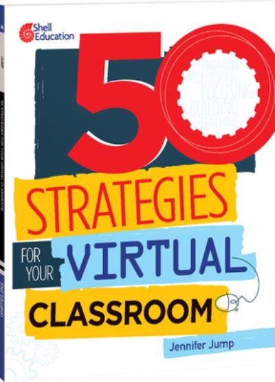 50 Strategies For Your Virtual Classroom