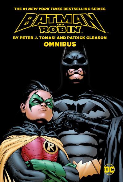 Batman and Robin By Peter J. Tomasi and Patrick Gleason Omnibus