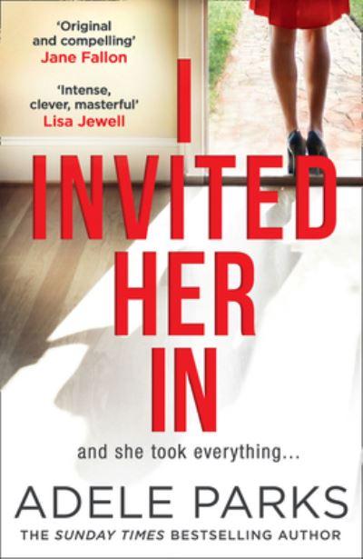 I Invited Her in