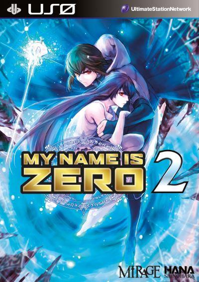 My Name Is Zero. Vol. 2