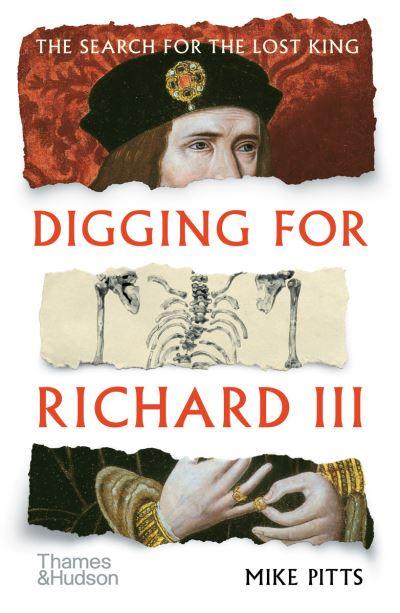 Digging For Richard III