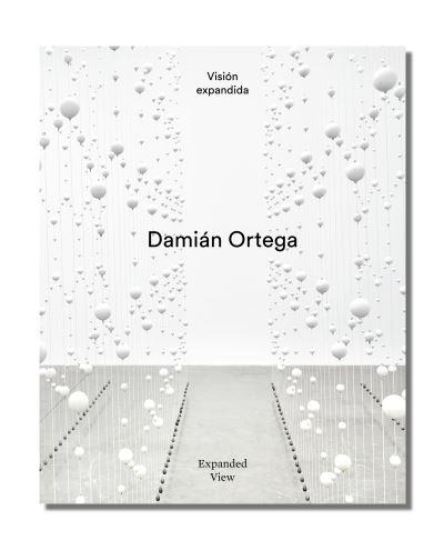 Damián Ortega: Expanded View