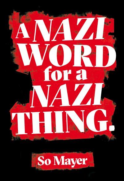 A Nazi Word For a Nazi Thing