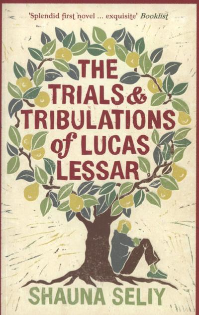 The Trials and Tribulations of Lucas Lessar