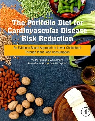 The Portfolio Diet For Cardiovascular Disease Risk Reduction